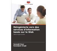 Réingénierie vers des services d'information basés sur le Web: Défis et opportunités