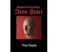 Reinhard Heydrich Iron Heart