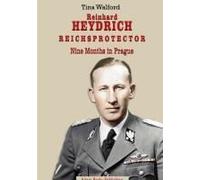 Reinhard Heydrich Nine Months Riechsprotector