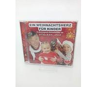 Reinhard Horn - Ein Weihnachtsherz für Kinder - 14 stimmungsvolle Weihnachtslieder
