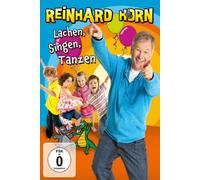 Reinhard Horn - Lachen, Singen, Tanzen