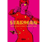 Reinhard Kleist Starman - David Bowie's Ziggy Stardust Years (Relié)