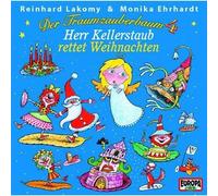 Reinhard Lakomy Der Traumzauberbaum 4: Herr Kellerstaub Rettet Weihnachten (CD)