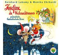 Reinhard Lakomy & Monika Ehrhardt - Josefine,die Weihnachtsmaus