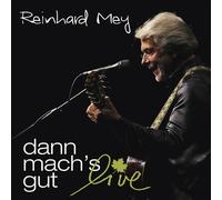 REINHARD MEY - DANN MACH'S GUT-LIVE 2 CD NEUF