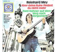 Reinhard Mey - MEY, REINHARD / Aber deine Ruhe findest du nicht mehr / Zwei Hühner auf dem Weg nach Vorgestern / 1973 / Bildhülle / Intercord # 22 330-5 N / Deutsche Pressung / 7" Vinyl Single Schallplatte / Das Lied der 20.Deutschen Fernseh-Lotterie 1973