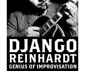 Reinhardt d. / Genius of Improvisation