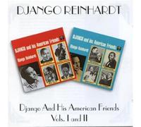 Reinhardt, Django - American Friends Vol.1&2 [Import]