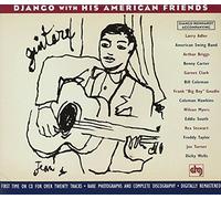 Reinhardt, Django - Django with His American Frien