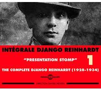 Reinhardt, Django - Intégrale Django Reinhardt Vol.1 (1928-1934) " Presentation Stomp"