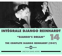 Reinhardt, Django - Intégrale Django Reinhardt Vol.14 (1947) "Django's Dream"