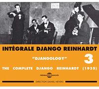 Reinhardt, Django - Intégrale Django Reinhardt Vol.3 (1935) "Djangology"