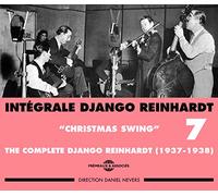 Reinhardt, Django - Intégrale Django Reinhardt Vol.7 (1937-1938) "Christmas Swing"