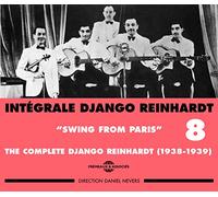 Reinhardt, Django - Intégrale Django Reinhardt Vol.8 (1938-1939) "Swing From Paris"