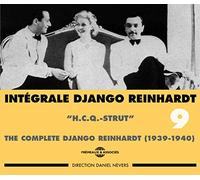 Reinhardt, Django - Intégrale Django Reinhardt Vol.9 (1939-1940) "H.C.Q.-Strut"