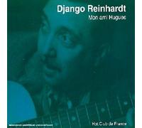 Reinhardt, Django - Mon ami Hugues
