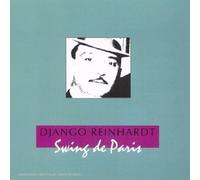 Reinhardt Django - Swing De Paris