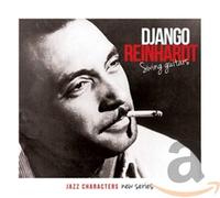 Reinhardt Django - Swing Guitars - Jazz Characters Vol.11