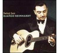 Reinhardt, Django - Swing Jazz of