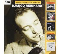 Reinhardt Django - Timeless Classic Albums