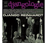 Reinhardt, Django - Vol. 6-Djangologie