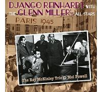 Reinhardt Django With the Glenn Miller's All Stars - Paris 1945 [Import]