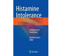 Reinhart Jarisch Histamine Intolerance (Relié)