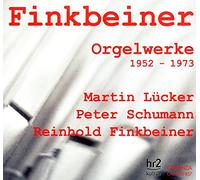 Reinhold Finkbeiner - Orgelwerke