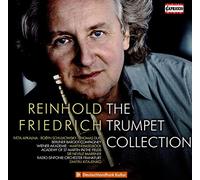 Reinhold Friedrich/The Trumpet Collection