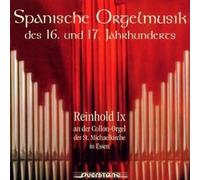 Reinhold - Spanische Orgelmusik