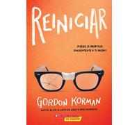 Reiniciar (Restart) - Gordon Korman - Scholastic en Espanol - ebook (ePub) - Livre