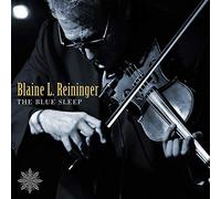 Reiniger, Blaine L. - Blue Sleep
