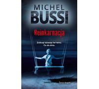 Reinkarnacja - Michel Bussi (livre en polonais)