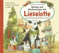 Reinl,Martin - Warten Auf Weihnachten mit Lieselotte [Import]