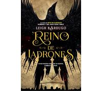 Reino de ladrones / Crooked Kingdom