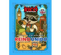 Reino Unido - Libro de colorear educativo para niños (5-10 años) | Los Viajes de Rico el Mapache - Volumen 5