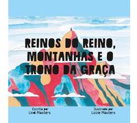 Reinos Do Reino, Montanhas E O Trono Da Graça