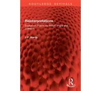 Reinterpretations Essays on Poems by Milton, Pope and Johnson - J.P. Hardy - Routledge - ebook (ePub) - Livre