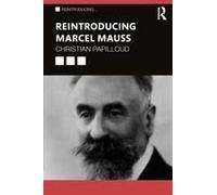 Reintroducing Marcel Mauss