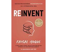 Reinvent: Navigating Business Transformation in a Hyperdigital Era