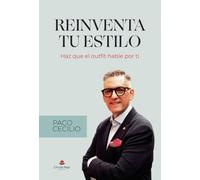 REINVENTA TU ESTILO. Haz que el outfit hable por ti.