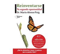 Reinventarse: Tu segunda oportunidad