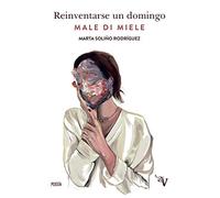 Reinventarse un domingo