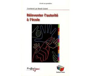 Réinventer l'autorité à l'école