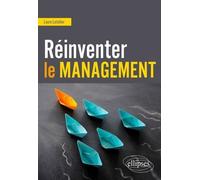 Réinventer le management