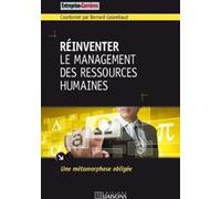 Réinventer le management des ressources humaines Bernard Galambaud (Auteur)