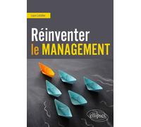 Réinventer le management - Laure Letellier - Ellipses - broché - Etude