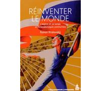 Réinventer le monde : L'espace et le temps en Tchécoslovaquie communiste