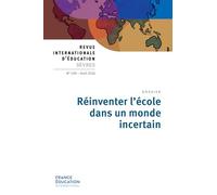 Réinventer l'école dans un monde incertain - Revue 100