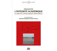 Réinventer l'intégrité académique à l'ère de l'intelligence artificielle - Michelle Bergadaà - Ems Management Et Societes - broché - Essai